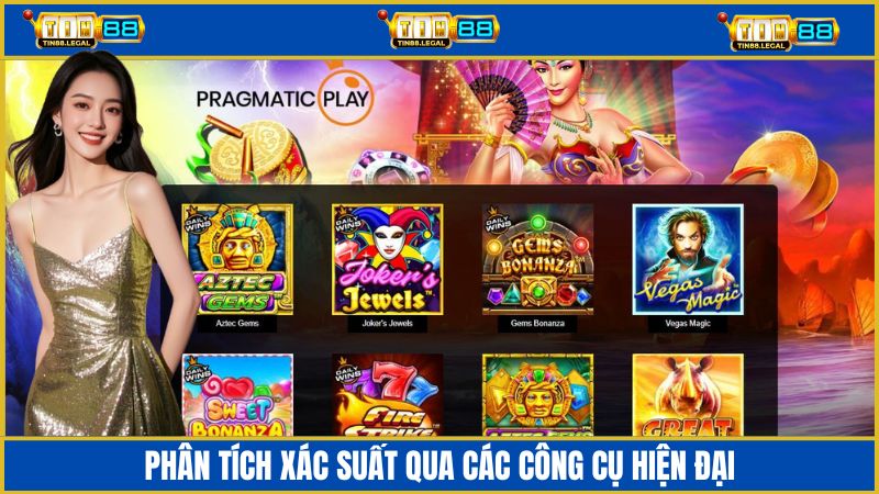 Công cụ hiện đại giúp các hội viên phân tích xác suất dễ dàng